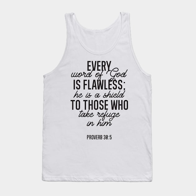 Proverb 30:5 Bible Verse Tank Top by FlinArt